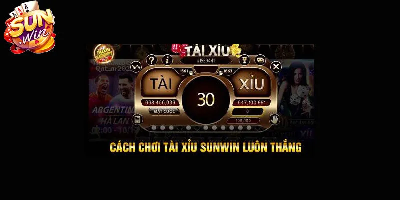 Bỏ túi bí kíp giúp đánh tài xỉu Sunwin hiệu quả