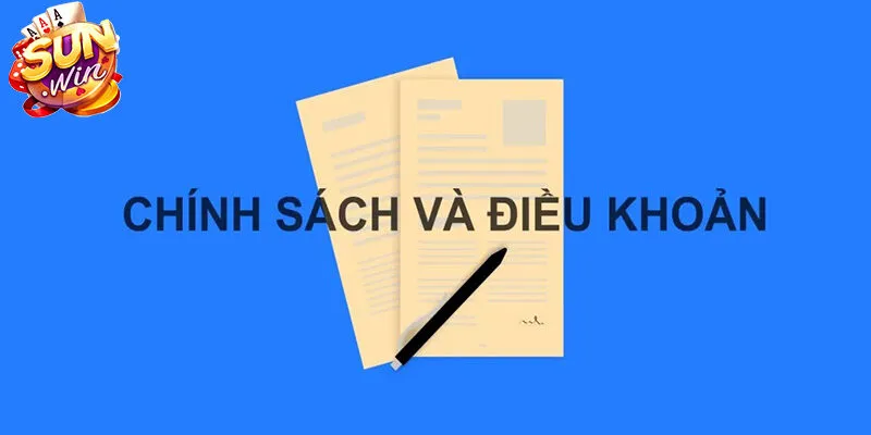 Vì sao Sunwin thiết lập chính sách điều khoản?