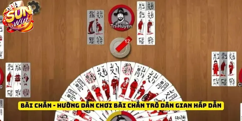 Tìm hiểu cách chơi bài chắn Sunwin chuẩn cho newbie